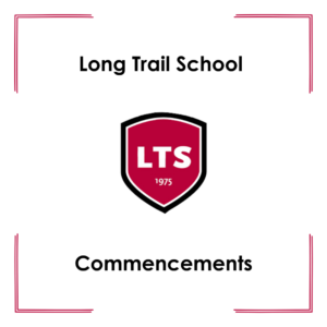 Long Trail School Commencements
