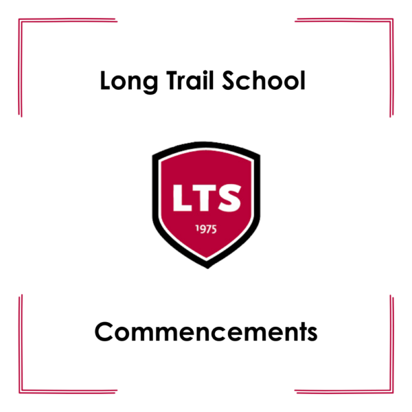 Long Trail School Commencements