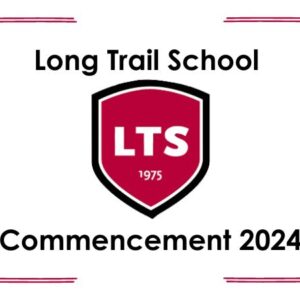 Long Trail School Commencement 2024