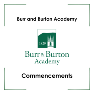 Burr and Burton Academy Commencements