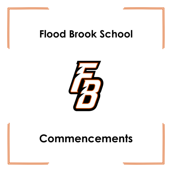 Flood Brook School Commencements